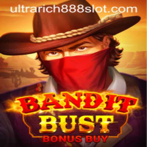 BanditBustBonusBuy: A New Thrill in Gaming with UltraRich888
